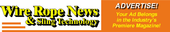 advertise in Wire Rope News & Sling Technology magazine