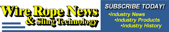 subscribe to Wire Rope News & Sling Technology