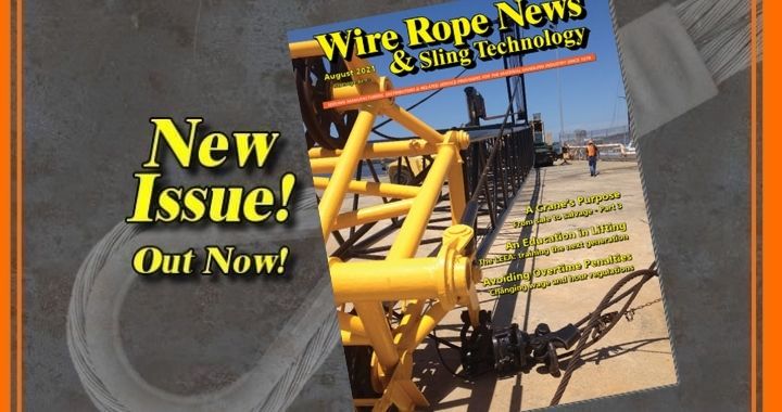 August issue of Wire Rope News and Sling Technology
