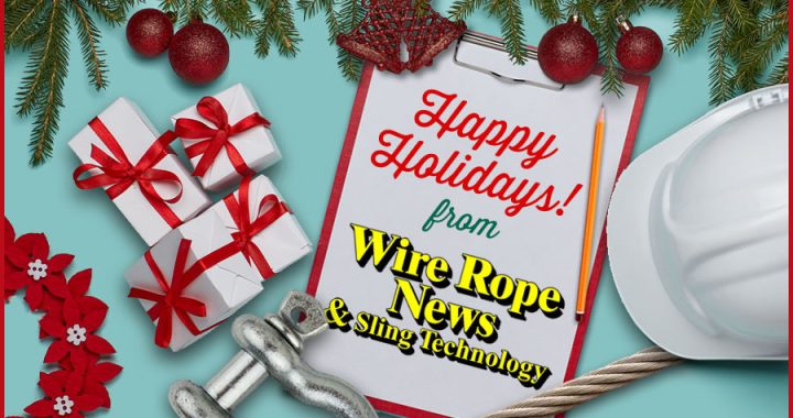 Wire Rope News holiday greeting 2021